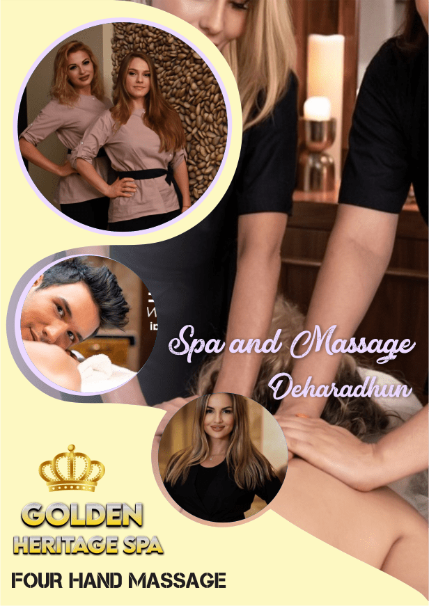 Four Hand Massage in Dehradun